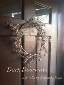 Dark Doorways