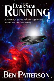 DarkStar Running (Living on the Run Book 2)