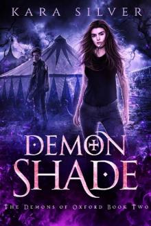 Demon Shade (The Demons of Oxford Book 2)