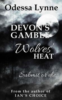 Devon's Gamble (Wolves' Heat)