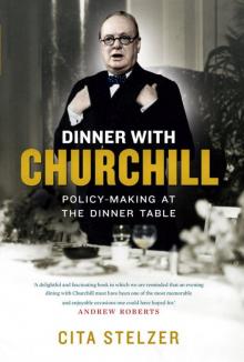 Dinner With Churchill: Policy-Making at the Dinner Table