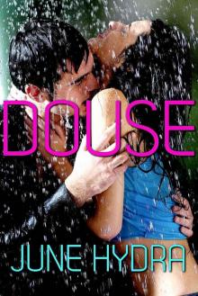 Douse (Book One: At the Edge of a Hurricane)