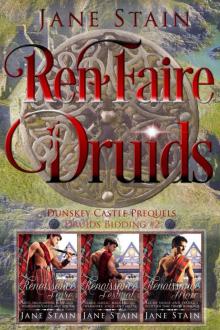 [Druids Bidding 02.0] RenFaire Druids: Dunskey Castle Prequels