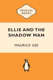 Ellie & the Shadow Man