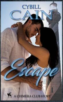 Escape (Chimera Club Stories)