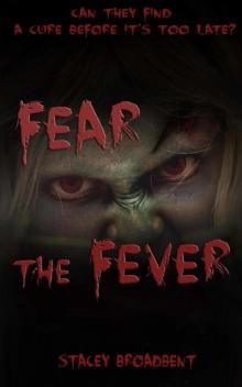 Flesh-Eater (Book 1): Fear the Fever