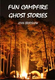 Fun Campfire Ghost Stories