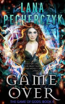 Game Over (Game of Gods Book 4)