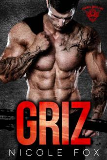 GRIZ: A Dark Bad Boy Romance (Chained Angels MC)