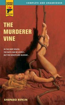 Hard Case Crime: The Murderer Vine