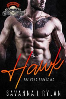 Hawk (The Road Rebels MC Book 1)