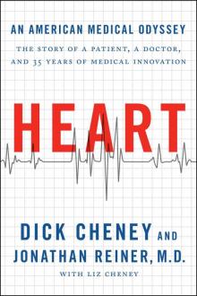 Heart: An American Medical Odyssey