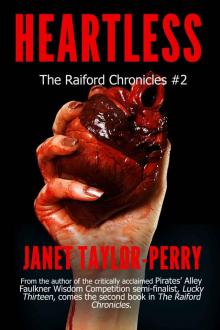 Heartless (The Raiford Chronicles)