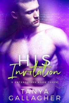 His Invitation (X Enterprises Book 3)