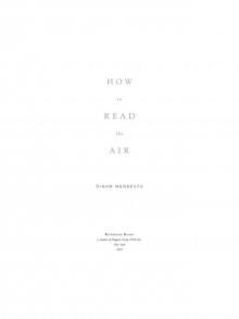 How to Read the Air