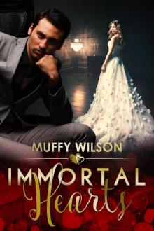 Immortal Hearts (The Hearts Series, #3)