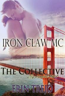 Iron Claw MC: The Collective