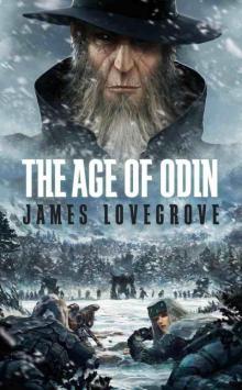 James Lovegrove - The Age Of Odin