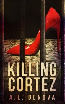 Killing Cortez