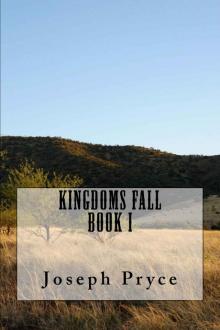 Kingdoms Fall: Book One