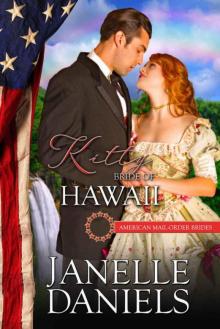 Kitty: Bride of Hawaii (American Mail-Order Bride 50)