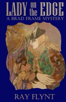 Lady on the Edge (Brad Frame Mysteries Book 4)