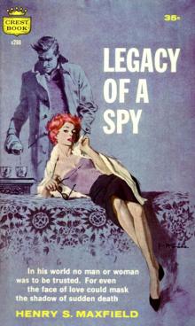 Legacy of a Spy