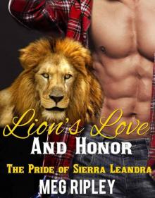 Lion's Love And Honor: The Pride of Sierra Leandra (Paranormal Romance)