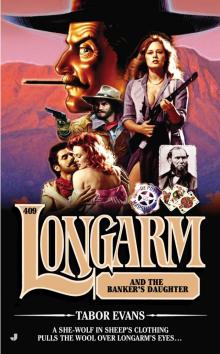 Longarm and the Banker's Daughter (9781101613375)