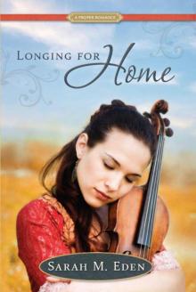 Longing for Home: A Proper Romance