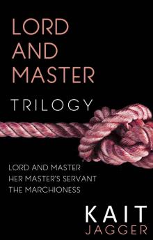 Lord and Master Trilogy