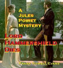 Lord Hammershield Dies (A Jules Poiret Mystery Book 3)