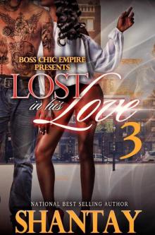 Lost in His Love 3