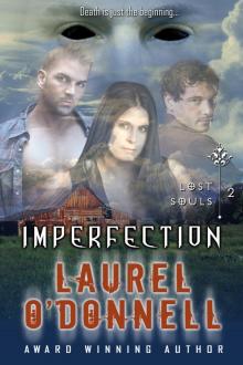 Lost Souls: Imperfection – Episode 2