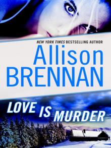 Love Is Murder (lucy kincaid)