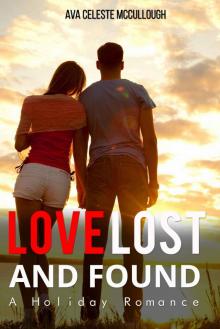 Love Lost And Found: A Holiday Romance