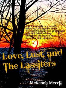 Love, Lust, and The Lassiters