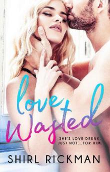 Love Wasted