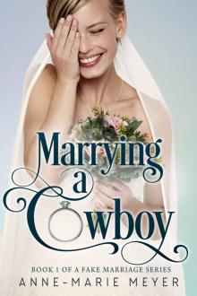 Marrying a Cowboy