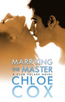 Marrying The Master (Club Volare)