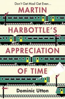 Martin Harbottle's Appreciation of Time