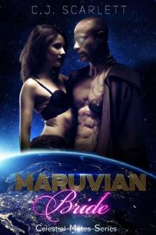 Maruvian Bride (Alien SciFi Romance) (Celestial Mates Book 5)