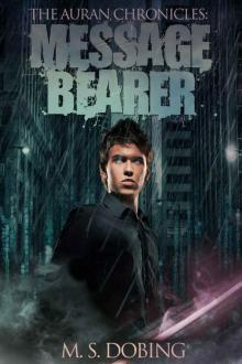 Message Bearer (The Auran Chronicles Book 1)