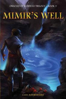 Mimir's Well (The Oracles of Kurnugi Book 3)