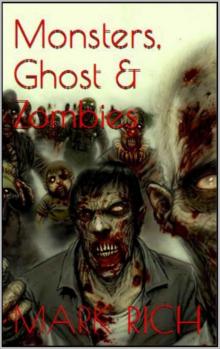 Monsters,Ghost And Zombies