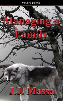 Montgomery Family 4: Managing A Family