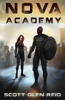 Nova Academy: A Superhero & Supervillain Novel