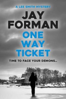 One Way Ticket (A Smith and Hughes Mystery Book 1)