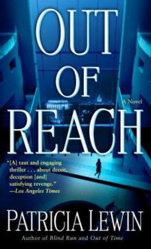 Out of Reach: A Novel