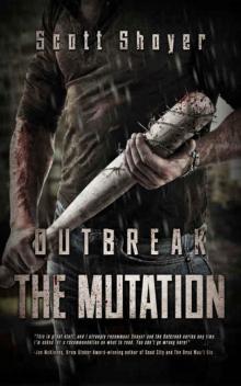 Outbreak (Book 2): The Mutation